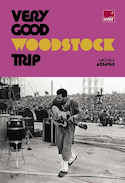 Very good Woodstock trip